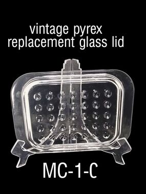 Pyrex Vintage Replacement Glass Lid MC-1-C - Clear